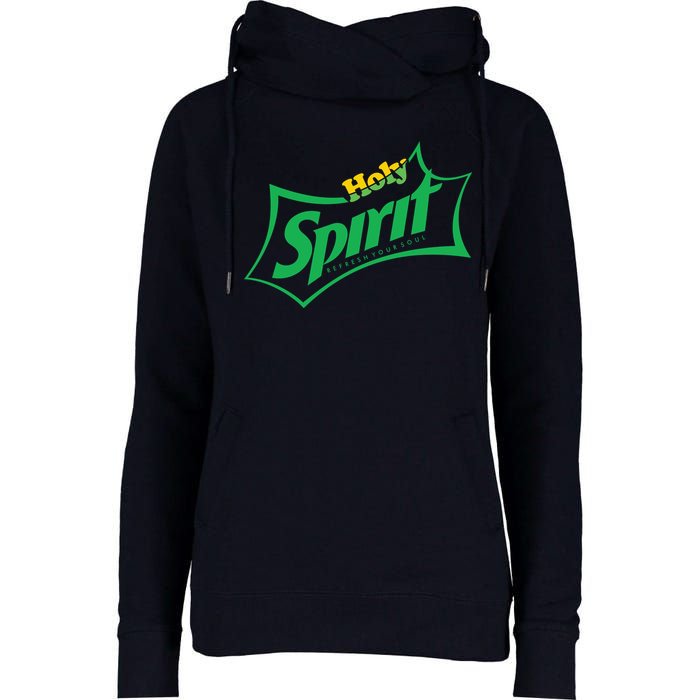 Holy Spirit Refresh Your Soul Womens Funnel Neck Pullover Hood