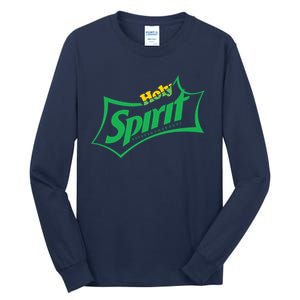 Holy Spirit Refresh Your Soul Tall Long Sleeve T-Shirt