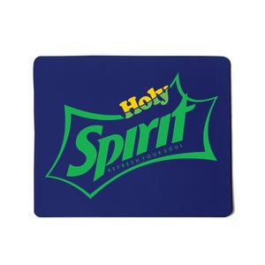 Holy Spirit Refresh Your Soul Mousepad