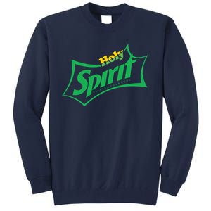 Holy Spirit Refresh Your Soul Tall Sweatshirt