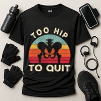 Hip Surgery Recovery Hip Replacement Recovery Cooling Performance Crew T-Shirt