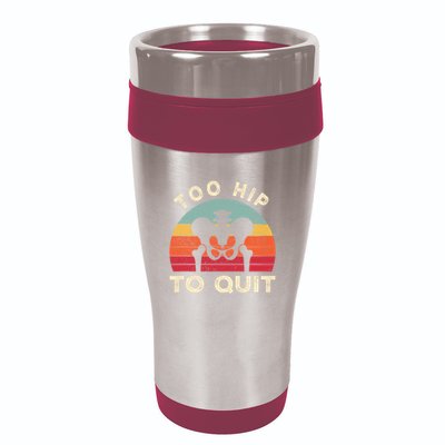 Hip Surgery Recovery Hip Replacement Recovery 16oz Travel Tumbler