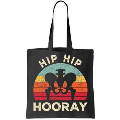 Hip Surgery Recovery Hip Replacement Tote Bag