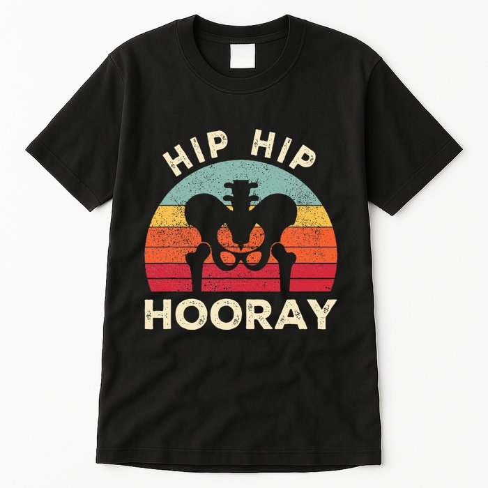 Hip Surgery Recovery Hip Replacement Recovery Tall T-Shirt