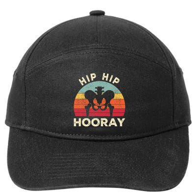 Hip Surgery Recovery Hip Replacement Recovery 7-Panel Snapback Hat