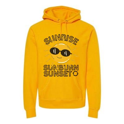 Happy Sun Sunrise Sunburn Sunset Repeat Cool Gift Premium Hoodie