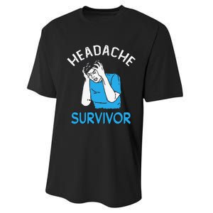 Headache Survivor Saying Performance Sprint T-Shirt