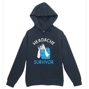 Headache Survivor Saying Urban Pullover Hoodie