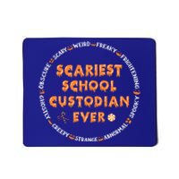 Halloween Scariest School Custodian Cool Gift Mousepad