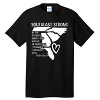 Hurricane Strong Southeast Strong Pray For North Carolina Tall T-Shirt