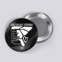 Hurricane Strong Southeast Strong Pray For North Carolina Button