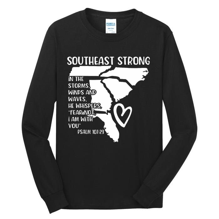 Hurricane Strong Southeast Strong Pray For North Carolina Tall Long Sleeve T-Shirt