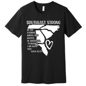 Hurricane Strong Southeast Strong Pray For North Carolina Premium T-Shirt