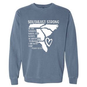 Hurricane Strong Southeast Strong Pray For North Carolina Garment-Dyed Sweatshirt