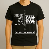Heart Surgery Survivor After Surgery Recovery Men Bypass T-Shirt