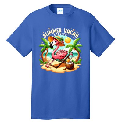 Hello Summer Summer Vacay Loading Cute Flamingo Family Trip Gift Tall T-Shirt