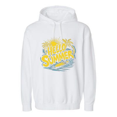 Hello Summer Sunshine Palm Tree Hello Summer Cool Gift Garment-Dyed Fleece Hoodie