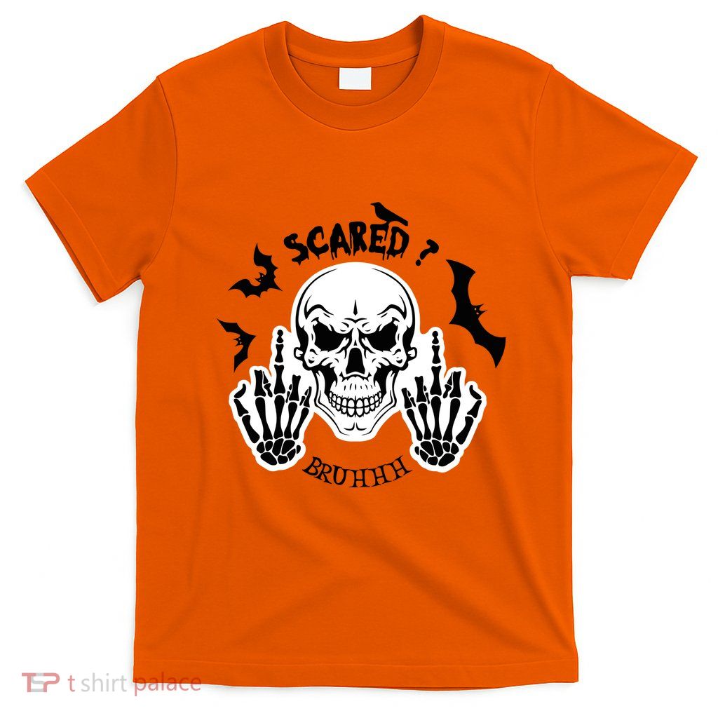 Halloween Skull Scared? Bruhhh Spooky T-Shirt