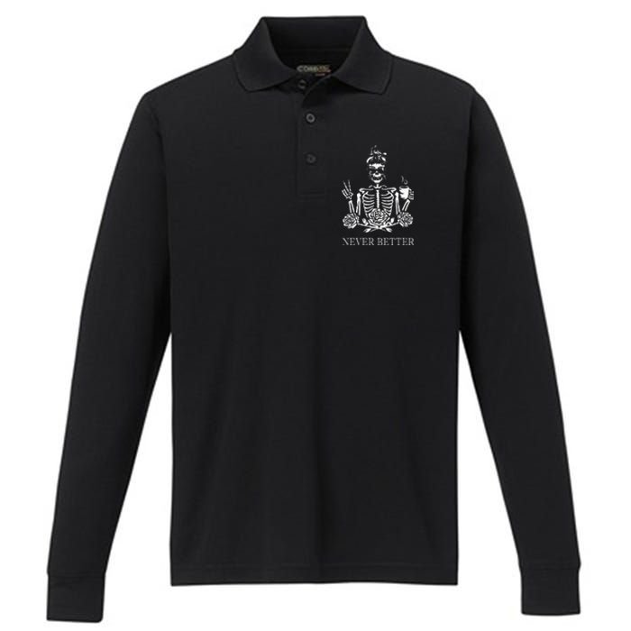 Halloween Skeleton Skull Drinking Coffee Never Better Performance Long Sleeve Polo