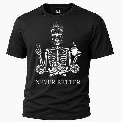 Halloween Skeleton Skull Drinking Coffee Never Better Cooling Performance Crew T-Shirt