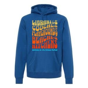 Homeschooler Student School Is The Whole World Premium Hoodie