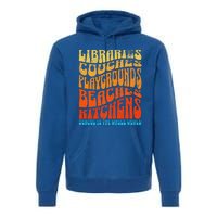 Homeschooler Student School Is The Whole World Premium Hoodie