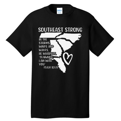 Hurricane Strong Southeast Strong Pray For North Carolina Tall T-Shirt