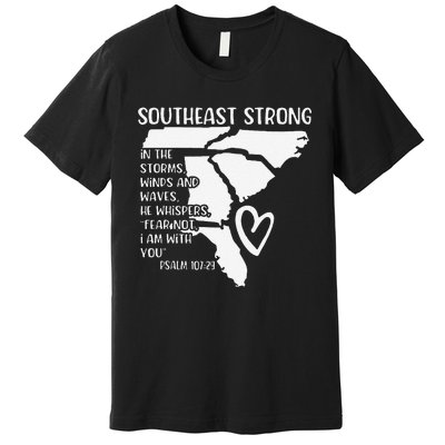 Hurricane Strong Southeast Strong Pray For North Carolina Premium T-Shirt