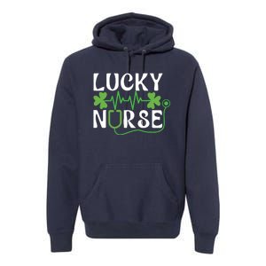 Hospital Shamrock Saint Patrick Day Lucky Nurse Premium Hoodie