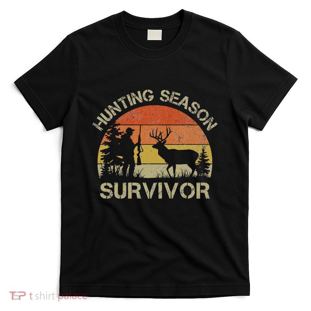 Hunting Season Survivor Funny Deer Hunting T-Shirt