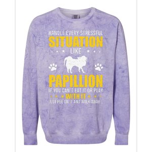 Handle Stressful Situation Papillion Dog Lovers Colorblast Crewneck Sweatshirt