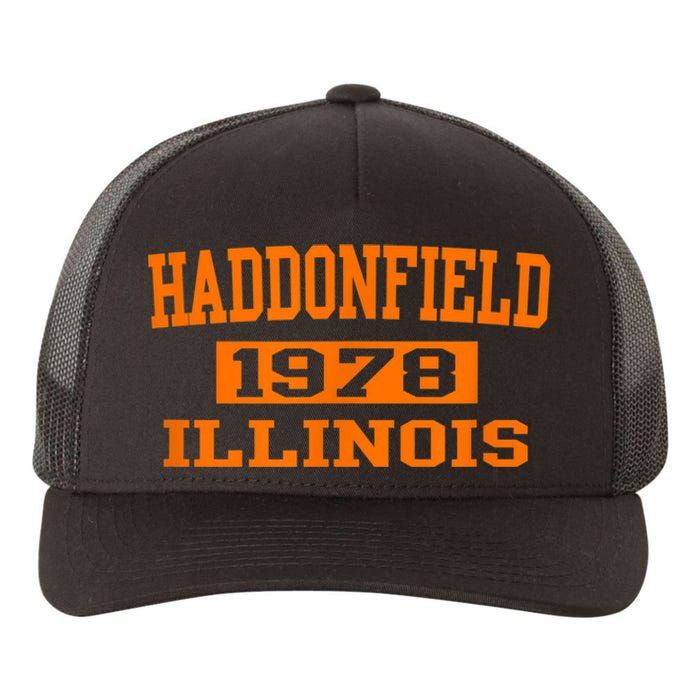 Halloween Spooky Scary Haddonfield Illinois Halloween 1978 Yupoong Adult 5-Panel Trucker Hat