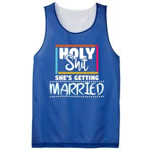 Holy Shit Shes Getting Married Bridesmaids Meaningful Gift Mesh Reversible Basketball Jersey Tank