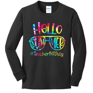 Hello Summer Teacher Off Duty Last Day Of School Tie Dye Kids Long Sleeve Shirt