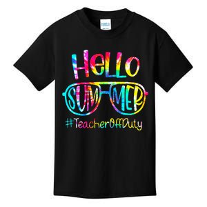 Hello Summer Teacher Off Duty Last Day Of School Tie Dye Kids T-Shirt