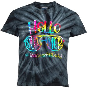 Hello Summer Teacher Off Duty Last Day Of School Tie Dye Kids Tie-Dye T-Shirt