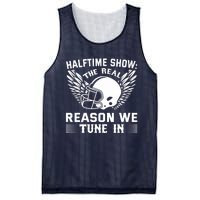 Halftime show: the real reason we tune in. Funny football Mesh Reversible Basketball Jersey Tank