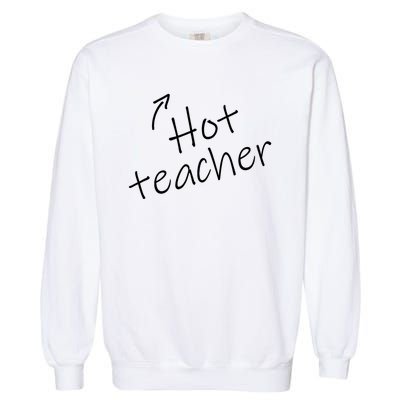 Hot Sexy Teacher Funny Adult Humor Halloween Costume Garment-Dyed Sweatshirt