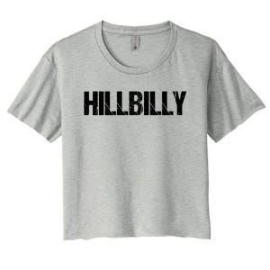 Hillbilly Simple Title Gift Women's Crop Top Tee