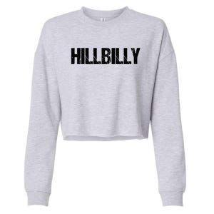 Hillbilly Simple Title Gift Cropped Pullover Crew