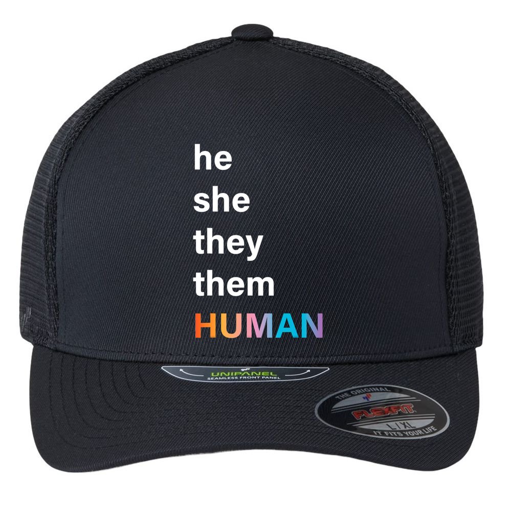 He She They Them Human LGBT Pride Rainbow Flexfit Unipanel Trucker Cap