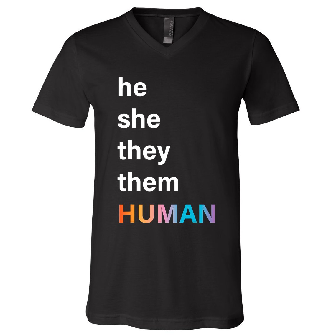 He She They Them Human LGBT Pride Rainbow V-Neck T-Shirt