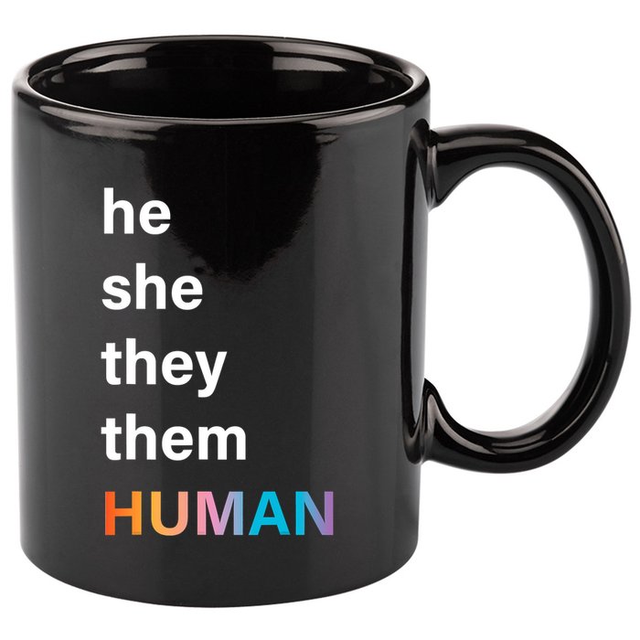 He She They Them Human LGBT Pride Rainbow 11oz C Handle Ceramic Mug
