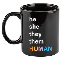 He She They Them Human LGBT Pride Rainbow 11oz C Handle Ceramic Mug