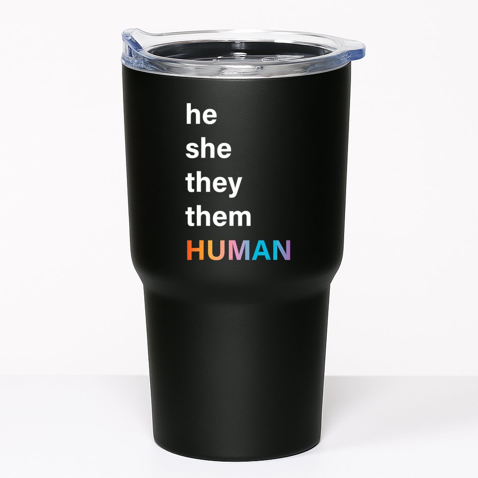 He She They Them Human LGBT Pride Rainbow Tumbler
