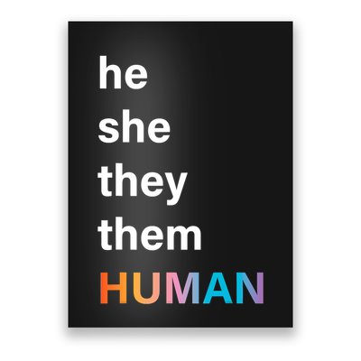 He She They Them Human LGBT Pride Rainbow Poster