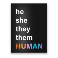 He She They Them Human LGBT Pride Rainbow Poster