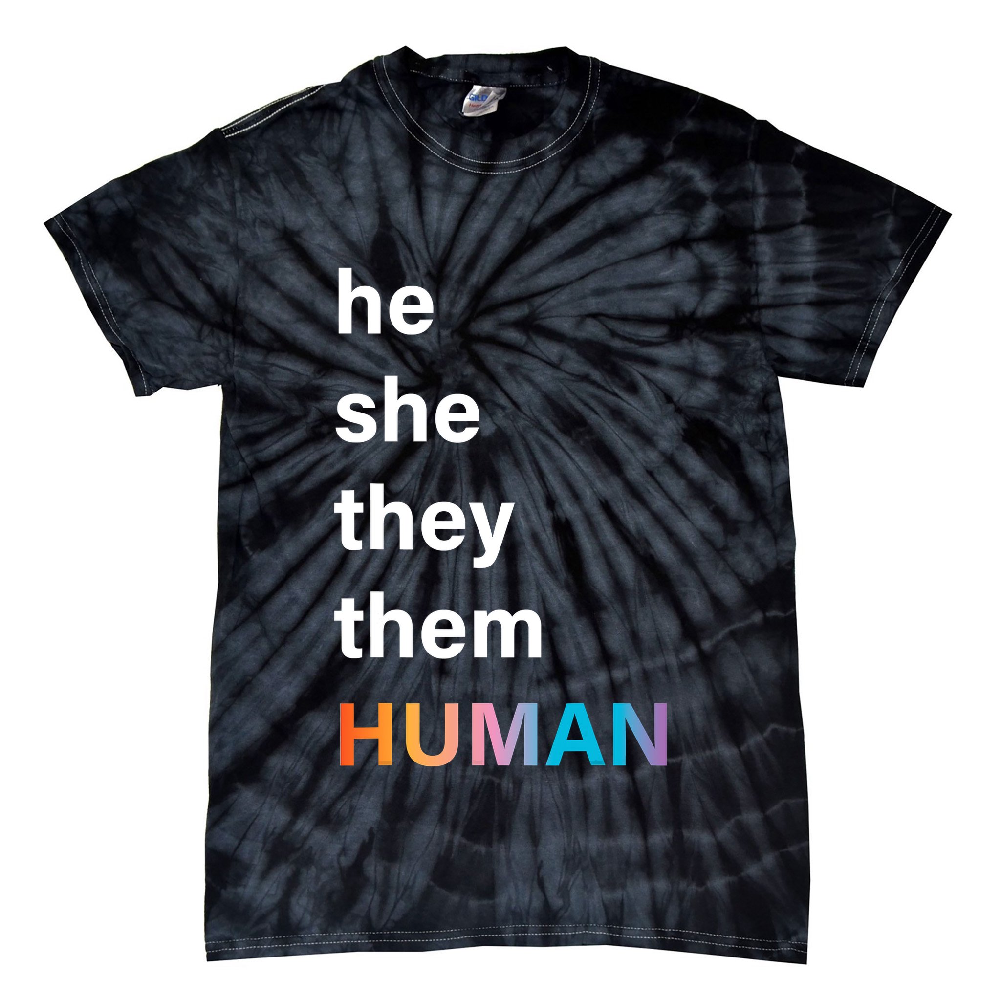 He She They Them Human LGBT Pride Rainbow Tie-Dye T-Shirt