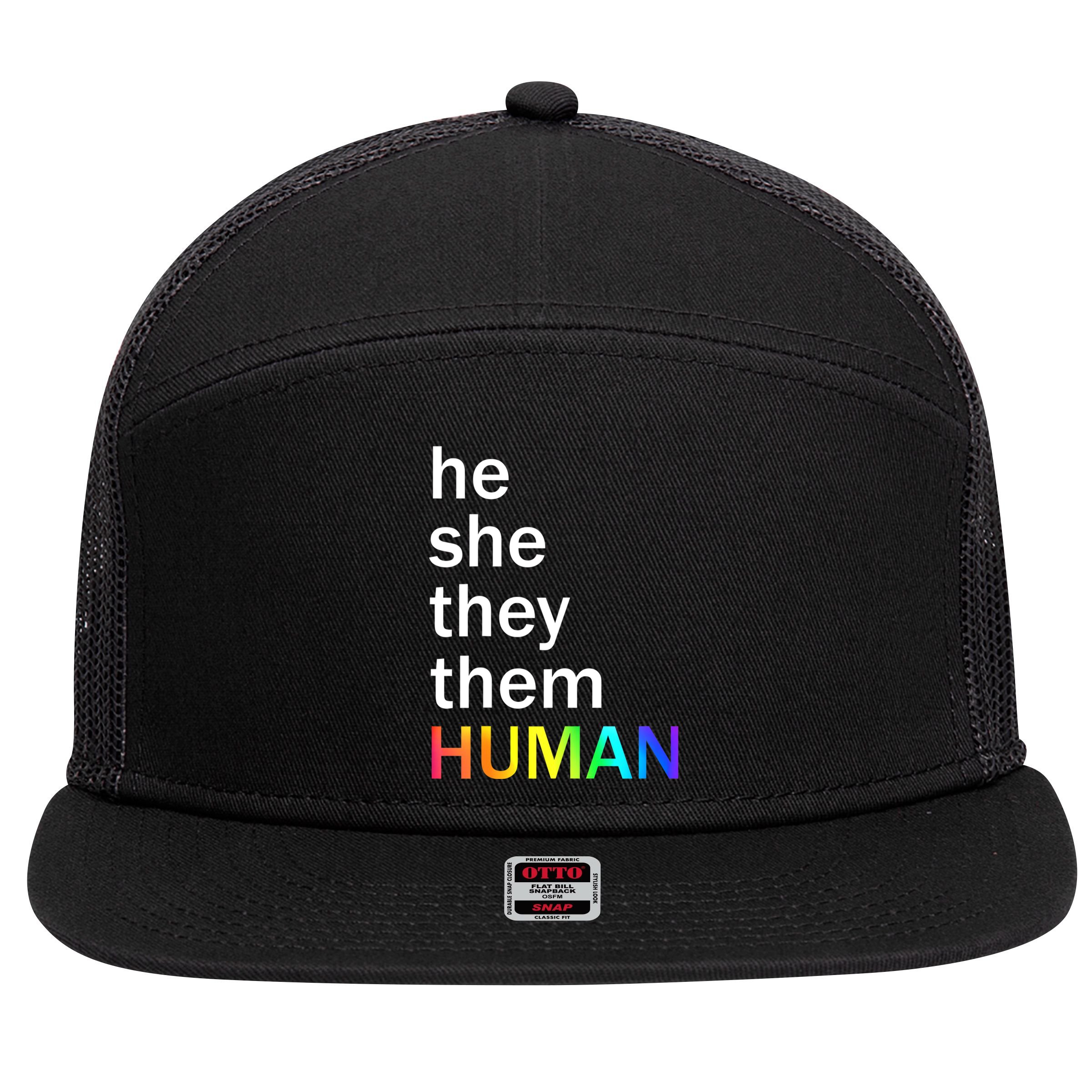 He She They Them Human LGBTQ Pride 7 Panel Mesh Trucker Snapback Hat
