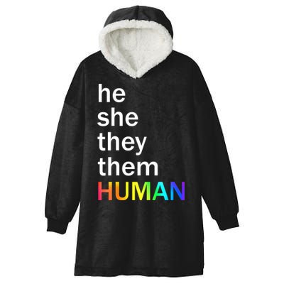 He She They Them Human LGBTQ Pride Hooded Wearable Blanket